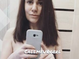 CallmeURgerl