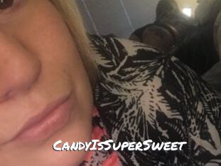 CandyIsSuperSweet