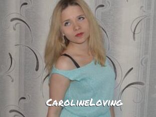 CarolineLoving