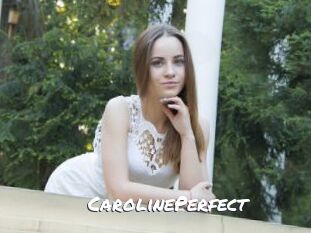 Caroline_Perfect