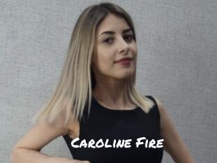 Caroline_Fire