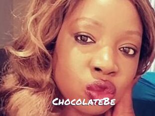 ChocolateBe
