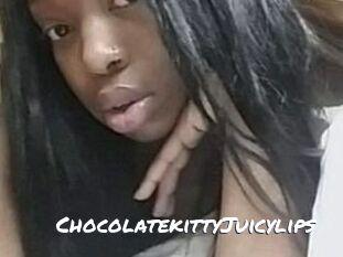 Chocolatekitty_Juicylips