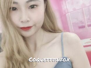 Coquettishfox