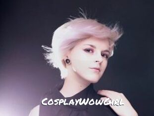 CosplayWowGirl