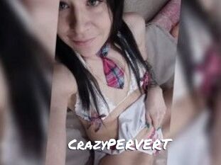 CrazyPERVERT