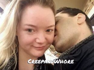 CreepandWhore