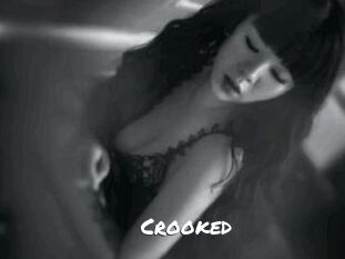 Crooked