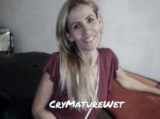 CryMatureWet