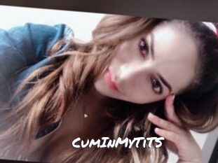 CumInMyTiTS