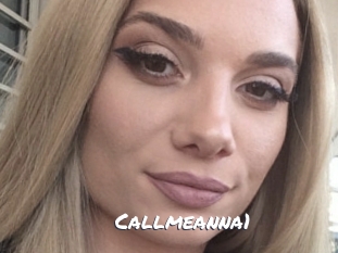 Callmeanna1