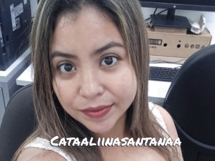 Cataaliinasantanaa