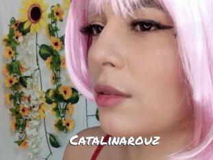 Catalinarouz