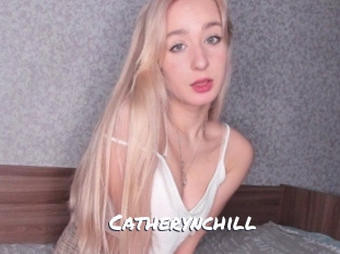 Catherynchill