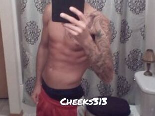 Cheeks313
