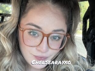 Chelsearayxo