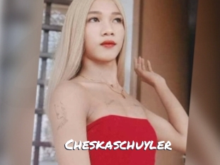 Cheskaschuyler