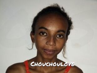 Chouchoulove