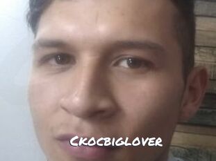 Ckocbiglover