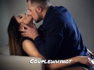Couplewhynot