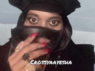 Crossyaayesha