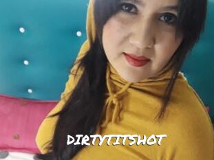 DIRTYTITSHOT