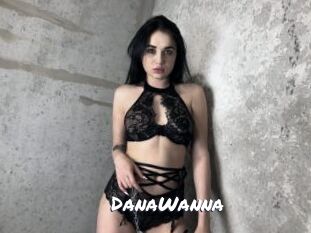 DanaWanna