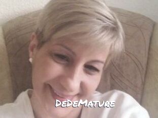 DeDeMature
