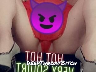 DeepThroatBitch