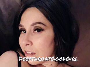 DeepthroatGoodGirl