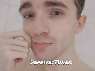 DeprivedTwink