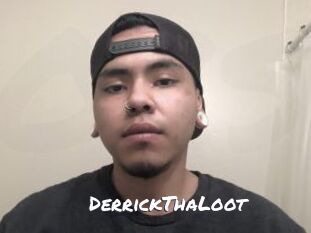 DerrickThaLoot