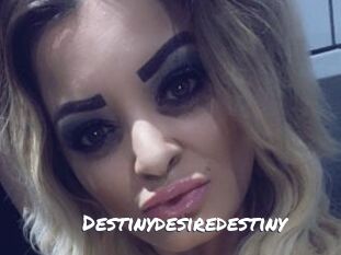 Destinydesiredestiny