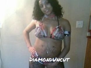 DiamondUncut