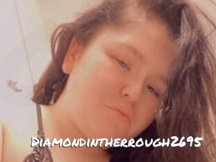 Diamondintherrough2695