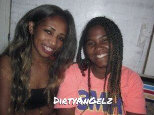 DirtyAnGelz