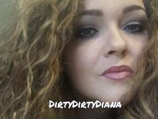 DirtyDirtyDiana