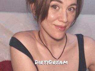 DirtyDream