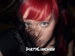 DirtyLinchen