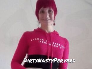 DirtyNastyPerverd