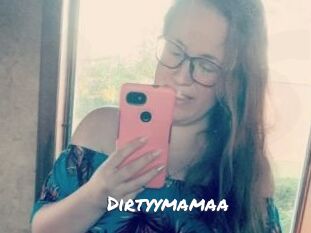 Dirtyymamaa