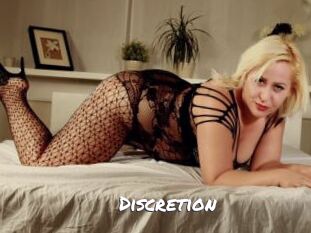 Discretion