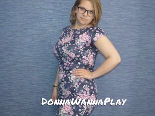 DonnaWannaPlay