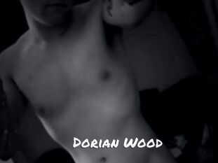 Dorian_Wood