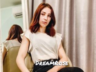 DreamRose