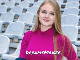 DreamsMaker