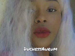 DuchessAurum