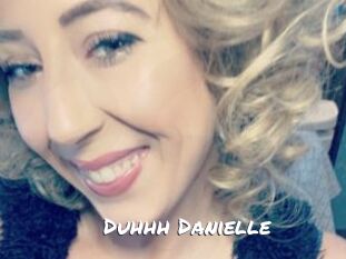 Duhhh_Danielle