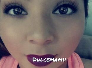 Dulcemamii
