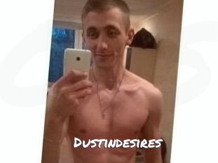 Dustindesires